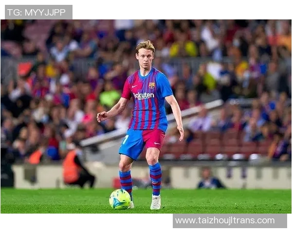 德里赫特与德容的对决分析谁能在赛场上更胜一筹